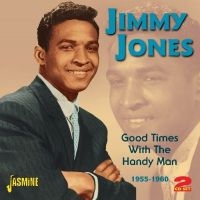 Jones Jimmy - Good Times With The Handy Man - His in der Gruppe CD bei Bengans Skivbutik AB (1008156)