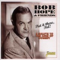 Hope Bob & Friends - Put It There, Pal! - A Salute To Th in der Gruppe CD bei Bengans Skivbutik AB (1008291)