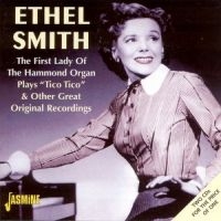 Smith Ethel - First Lady Of The Hammond Organ Pla in der Gruppe CD bei Bengans Skivbutik AB (1008326)