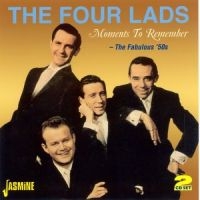 Four Lads - Moments To Remember - The Fabulous in der Gruppe CD bei Bengans Skivbutik AB (1008413)