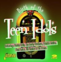 Blandade Artister - Birth Of The Teen Idols in der Gruppe CD bei Bengans Skivbutik AB (1008431)