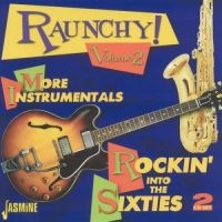 Various Artists - Raunchy! - The Rise Of Instrumental in der Gruppe CD / Pop-Rock bei Bengans Skivbutik AB (1008432)