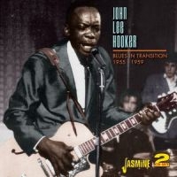 Hooker John Lee - Blues In Transition 1955-59 in der Gruppe CD bei Bengans Skivbutik AB (1008481)