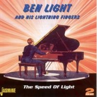 Light Ben & His Lightning Fingers - The Speed Of Light in der Gruppe CD bei Bengans Skivbutik AB (1008558)