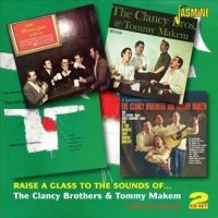 Clancy Brothers & Tommy Makem - Raise A Glass To The Sounds Of À (4 in der Gruppe CD bei Bengans Skivbutik AB (1008633)