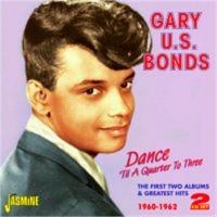 Bonds Gary U.S. - Dance 'Til Quarter To Three (2 Albu in der Gruppe CD bei Bengans Skivbutik AB (1008651)