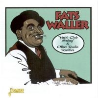 Waller Fats - Yacht Club Swing & Other Radio Rari in der Gruppe CD bei Bengans Skivbutik AB (1008683)