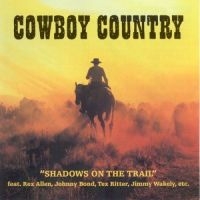 Cowboy Country - Shadows On The Trail in der Gruppe CD bei Bengans Skivbutik AB (1008771)