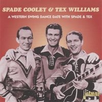 Cooley Spade  W. Tex Williams - A Western Swing Dance Date With Spa in der Gruppe CD bei Bengans Skivbutik AB (1008773)