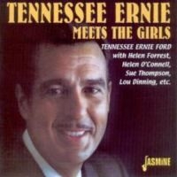 Ford Tennessee Ernie - Tennessee Ernie Meets The Girls in der Gruppe CD bei Bengans Skivbutik AB (1008779)