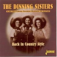 Dinning Sisters Also Feat. George B - Back In Country Style in der Gruppe CD bei Bengans Skivbutik AB (1008808)