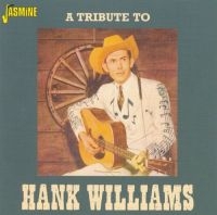 Various Artists - A Tribute To Hank Williams in der Gruppe CD bei Bengans Skivbutik AB (1008829)