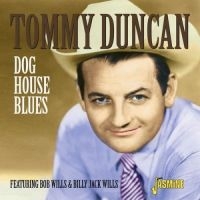 Duncan Tommy - Dog House Blues (With Bob & Billy J in der Gruppe CD bei Bengans Skivbutik AB (1008839)