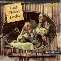 Various Artists - Just Plain Folks (Country Songs Of in der Gruppe CD bei Bengans Skivbutik AB (1008841)