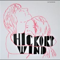 Hickory Wind - Hickory Wind in der Gruppe UNSERE TIPPS / Meist vorbestellt - Vinyl bei Bengans Skivbutik AB (1009094)