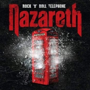 Nazareth - Rock 'N' Roll Telephone in der Gruppe CD bei Bengans Skivbutik AB (1010143)