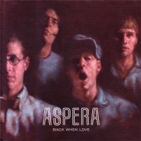 Aspera - Back When Love - One-Sided Lp in der Gruppe VINYL bei Bengans Skivbutik AB (1012425)