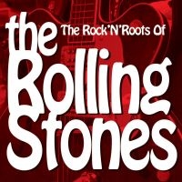 Various Artists - Rock'n'roots Of The Rolling Stones in der Gruppe Minishops / Rolling Stones bei Bengans Skivbutik AB (1018918)