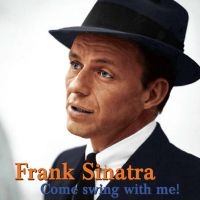 Sinatra Frank - Come Swing With Me in der Gruppe CD bei Bengans Skivbutik AB (1020533)