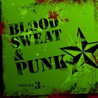 Blandade Artister - Blood Sweat And Punk Vol. Iii in der Gruppe CD bei Bengans Skivbutik AB (1023686)