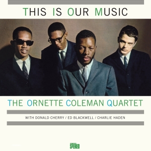 Ornette -Quartet Coleman - This Is Our Music in der Gruppe VINYL bei Bengans Skivbutik AB (1026429)