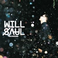 Saul Will - Will Saul Dj-Kicks in der Gruppe CD bei Bengans Skivbutik AB (1045029)