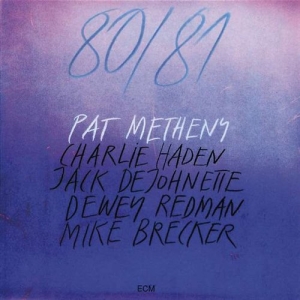 Metheny Pat - 80/81 in der Gruppe UNSERE TIPPS / Klassiska lablar / ECM Records bei Bengans Skivbutik AB (1053364)