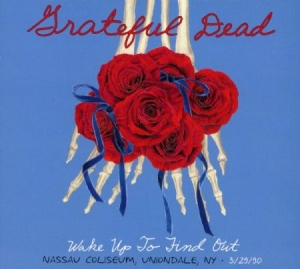 Grateful Dead - Wake Up To Find Out: Nassau Co in der Gruppe MK Test 4 bei Bengans Skivbutik AB (1095299)