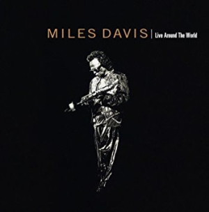 Miles Davis - Live Around The World in der Gruppe UNSERE TIPPS / Weihnachtsgeschenktipp CD bei Bengans Skivbutik AB (1098343)