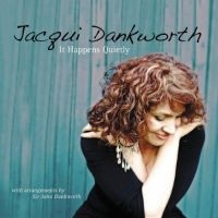 Dankworth Jacqui - It Happens Quietly in der Gruppe CD bei Bengans Skivbutik AB (1102053)