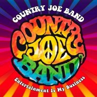 Country Joe Band - Entertainment Is My Business (2 Cd in der Gruppe UNSERE TIPPS / Freitagsveröffentlichungen / 2025-02-28 bei Bengans Skivbutik AB (1111411)