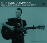 Chapman Michael - Live At Folk Cottage 1967 in der Gruppe CD bei Bengans Skivbutik AB (1111531)