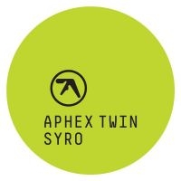 Aphex Twin - Syro in der Gruppe UNSERE TIPPS / Bäst Album Under 10-talet / Bäst Album Under 10-talet - Pitchfork bei Bengans Skivbutik AB (1114119)