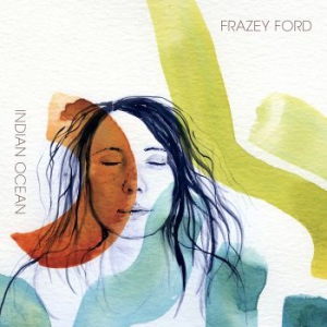 Frazey Ford - Indian Ocean in der Gruppe CD bei Bengans Skivbutik AB (1146379)