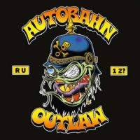 Autobahn Outlaw - Are You One Too in der Gruppe CD bei Bengans Skivbutik AB (1146719)