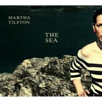 Tilston Martha - Sea in der Gruppe CD bei Bengans Skivbutik AB (1151623)