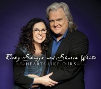 Skaggs Ricky & Sharon White - Hearts Like Ours in der Gruppe CD bei Bengans Skivbutik AB (1152152)