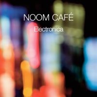 Noom Cafe - Electronica in der Gruppe CD bei Bengans Skivbutik AB (1161256)