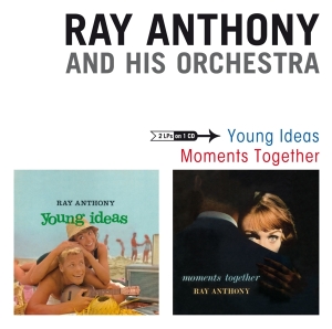 Anthony Ray & His Orchestra - Young Idea & Moments Together in der Gruppe CD bei Bengans Skivbutik AB (1161344)