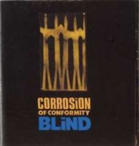 Corrosion Of Conformity - Blind: Expanded Edition in der Gruppe CD bei Bengans Skivbutik AB (1172038)