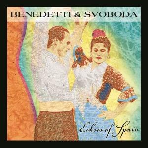 Benedetti & Svoboda - Echoes Of Spain in der Gruppe CD bei Bengans Skivbutik AB (1176513)