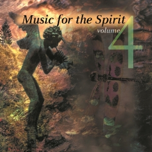 V/A - Music For The Spirit - Vol.4 in der Gruppe CD bei Bengans Skivbutik AB (1176519)