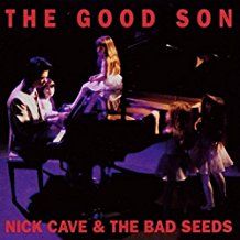 Nick Cave & The Bad Seeds - The Good Son in der Gruppe UNSERE TIPPS / 200 Alben, die man auf Vinyl besitzen sollte bei Bengans Skivbutik AB (1177807)