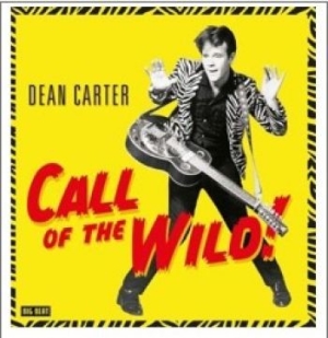 Carter Dean - Call Of The Wild in der Gruppe VINYL bei Bengans Skivbutik AB (1179015)