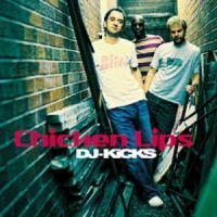 Chicken Lips - Dj-Kicks in der Gruppe CD bei Bengans Skivbutik AB (1181791)