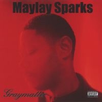 Maylay Sparks - Graymatter in der Gruppe CD bei Bengans Skivbutik AB (1182417)