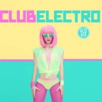 Blandade Artister - Club Electro in der Gruppe CD bei Bengans Skivbutik AB (1185473)