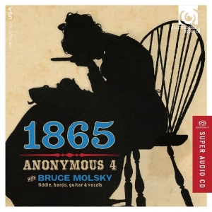 Anonymous 4 - 1865 Songs Of Hope And Home in der Gruppe MUSIK / SACD / Klassiskt bei Bengans Skivbutik AB (1188454)