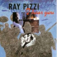 Pizzi Ray - I Hear You in der Gruppe CD bei Bengans Skivbutik AB (1193532)