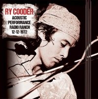 Cooder Ry - Acoustic Performance Radio Ranch, 1 in der Gruppe VINYL bei Bengans Skivbutik AB (1247603)